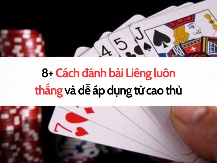 Cách đánh bài Liêng